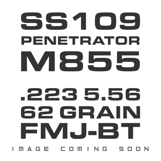 .223 5.56 62 GRAIN FMJ-BT SS109 PENETRATOR M855